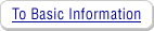 To Basic Information Top