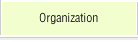 Organization