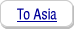 To Asia