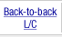 Back-to-back L/C