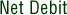 Net Debit