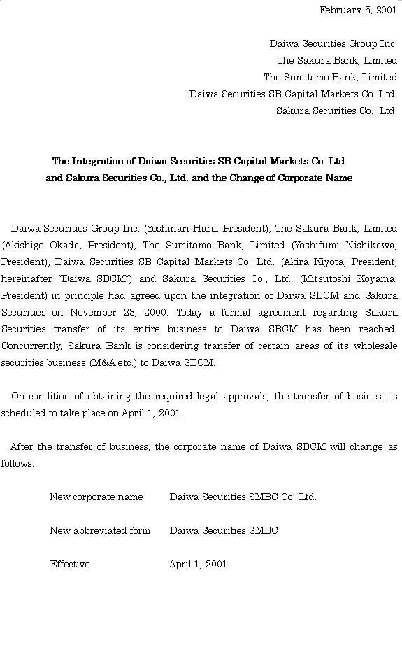 The Integration of Daiwa Securities SB Capital Markets Co. Ltd. and Sakura Securities Co., Ltd. and the Change of Corporate Name (1/2) 