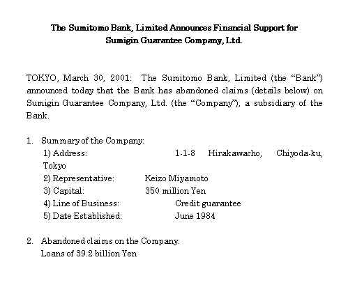 The Sumitomo Bank, Limitid Announces Financial Support for Sumigin Guarantee Company,Ltd.