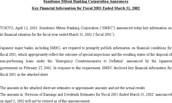 Sumitomo Mitsui Banking Corporation Announces Principal Key Financial Information for Fiscal 2001 Ended March 31, 2002(1/2)