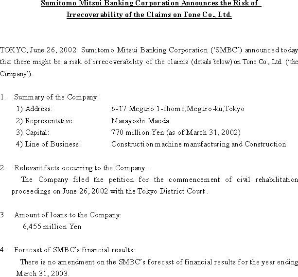 Sumitomo Mitsui Banking Corporation Announces the Risk of Irrecoverability of the Claims on Tone Co., Ltd.(1/1)