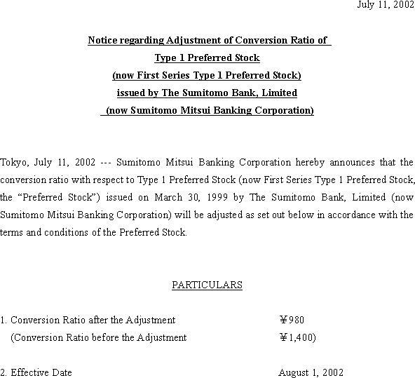 Notice regarding Adjustment of Conversion Ratio of Type 1 Preferred Stock (now First Series Type 1 Preferred Stock) issued by The Sumitomo Bank, Limited (now Sumitomo Mitsui Banking Corporation)(1/1)