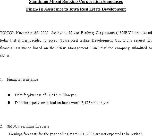 Sumitomo Mitsui Banking Corporation Announces Financial Assistance to Towa Real Estate Development(1/1)