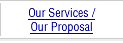 Our Services / Our Proposal