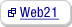 Show diagram of Web21 in a new window