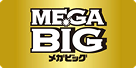 MEGA BIG