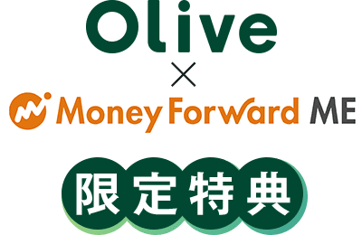 Olive ~ Money Forward T