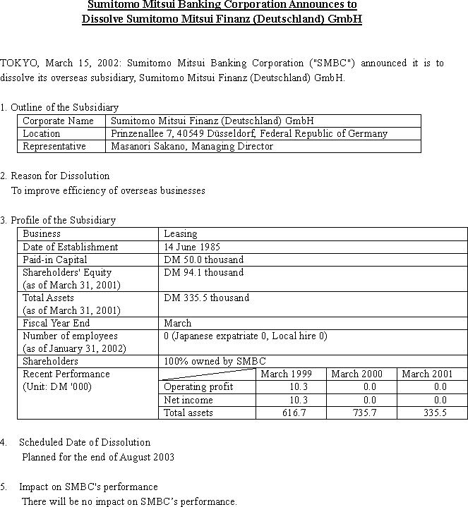 Sumitomo Mitsui Banking Corporation Announces to Dissolve Sumitomo Mitsui Finanz (Deutschland) GmbH(1/1)