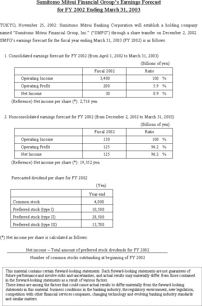 Sumitomo Mitsui Financial Group's Earnings Forecast for FY 2002 Ending March 31,2003(1/1)