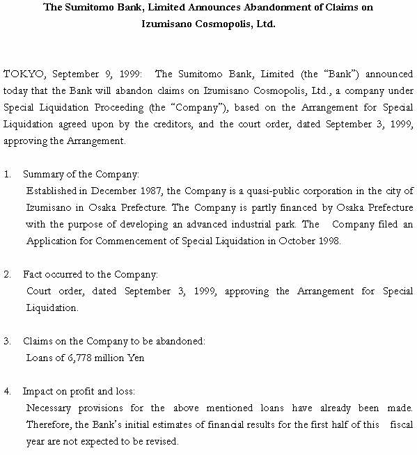 The Sumitomo Bank, Limited Announces Abandonment of Claims on Izumisano Cosmopolis, Ltd.