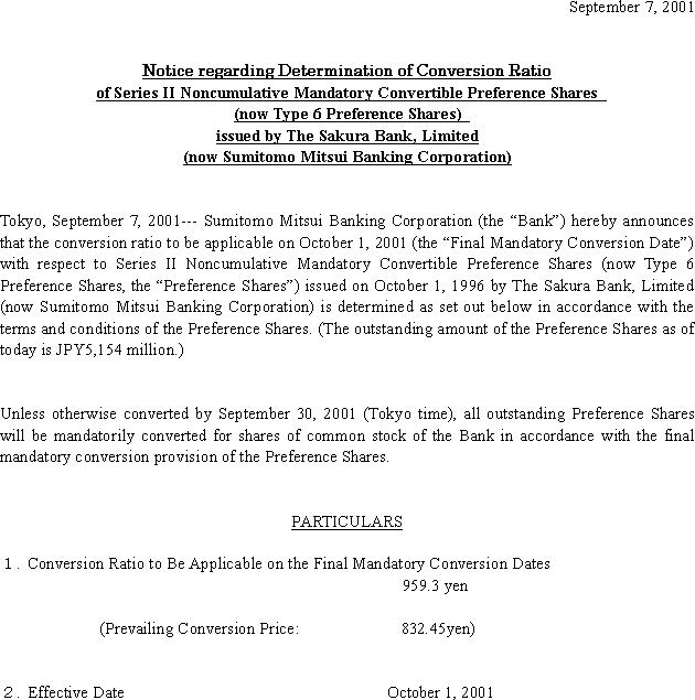 Notice regarding Determination of Conversion Ratio of Series II Noncumulative Mandatory Convertible Preference Shares (now Type 6 Preference Shares) issued by The Sakura Bank, Limited (now Sumitomo Mitsui Banking Corporation)(1/1)