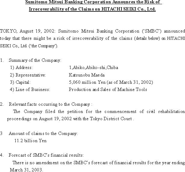 Sumitomo Mitsui Banking Corporation Announces the Risk of Irrecoverability of the Claims on HITACHI SEIKI Co., Ltd.(1/1)